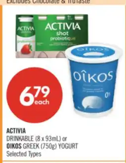 Shoppers Drug Mart ACTIVIA DRINKABLE (8 x 93mL) or OIKOS GREEK (750g) YOGURT offer