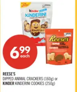 Shoppers Drug Mart REESE'S DIPPED ANIMAL CRACKERS (160g) or KINDER KINDERINI COOKIES (250g) offer