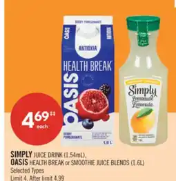 Shoppers Drug Mart SIMPLY JUICE DRINK (1.54mL), OASIS HEALTH BREAK or SMOOTHIE JUICE BLENDS (1.6L) offer