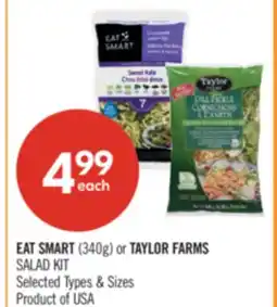 Shoppers Drug Mart EAT SMART (340g) or TAYLOR FARMS SALAD KIT offer
