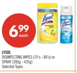 Shoppers Drug Mart LYSOL DISINFECTING WIPES (75's - 84's) or SPRAY (283g - 425g) offer