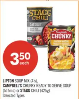 Shoppers Drug Mart LIPTON SOUP MIX (4's), CAMPBELL'S CHUNKY READY TO SERVE SOUP (515mL) or STAGG CHILI (425g) offer