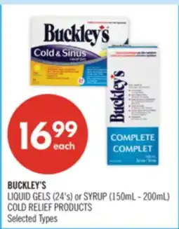 Shoppers Drug Mart BUCKLEY'S LIQUID GELS (24's) or SYRUP (150mL - 200mL) COLD RELIEF PRODUCTS offer