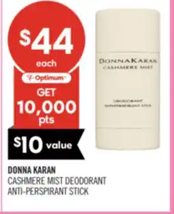 Shoppers Drug Mart DONNA KARAN CASHMERE MIST DEODORANT ANTI-PERSPIRANT STICK offer