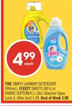 Shoppers Drug Mart TIDE SIMPLY LAUNDRY DETERGENT (946mL), FLEECY SHEETS (80's) or FABRIC SOFTENER (1.36L) offer