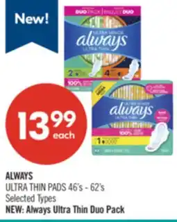 Shoppers Drug Mart ALWAYS ULTRA THIN PADS offer