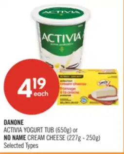 Shoppers Drug Mart DANONE ACTIVIA YOGURT TUB (650g) or NO NAME CREAM CHEESE (227g - 250g) offer