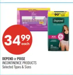Shoppers Drug Mart DEPEND or POISE INCONTINENCE PRODUCTS offer