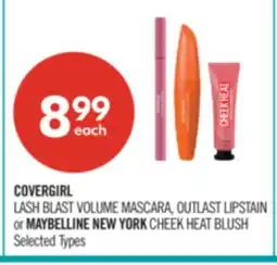 Shoppers Drug Mart COVERGIRL LASH BLAST VOLUME MASCARA, OUTLAST LIPSTAIN or MAYBELLINE NEW YORK CHEEK HEAT BLUSH offer