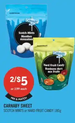 Shoppers Drug Mart CARNABY SWEET SCOTCH MINTS or HARD FRUIT CANDY offer