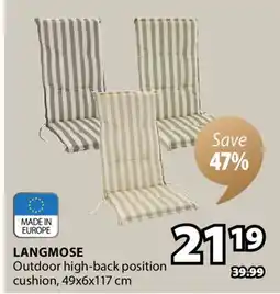 JYSK LANGMOSE Outdoor high-back position cushion offer