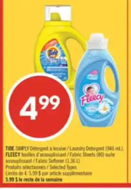 Pharmaprix TIDE SIMPLY laundry detergent (946 mL), FLEECY fabric sheets (80) or fabric softener (1.36 L) offer
