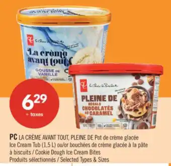 Pharmaprix PC Ice Cream Tub (1,5 L) or Cookie Dough Ice Cream Bites offer