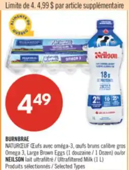 Pharmaprix BURNBRAE NATUREGG Omega 3, Large Brown Eggs (1 Dozen) or NEILSON Ultrafiltered Milk (1 L) offer