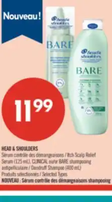 Pharmaprix HEAD & SHOULDERS Itch Scalp Relief Serum (125 mL) CLINICAL or BARE Anti-Dandruff Shampoo (400 mL) offer