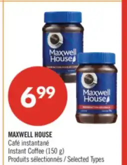 Pharmaprix MAXWELL HOUSE Instant Coffee offer
