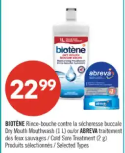 Pharmaprix BIOTÈNE Dry Mouth Mouthwash (1 L) or ABREVA Cold Sore Treatment (2 g) offer