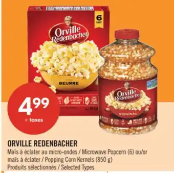 Pharmaprix ORVILLE REDENBACHER Microwave Popcorn (6) or Popping Corn Kernels (850 g) offer