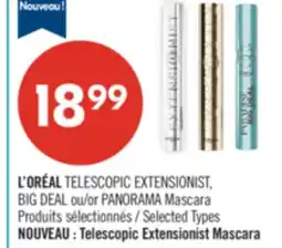 Pharmaprix L'ORÉAL TELESCOPIC EXTENSIONIST, BIG DEAL or PANORAMA Mascara offer