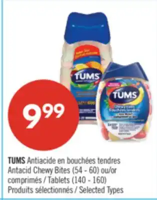 Pharmaprix TUMS Antacid Chewy Bites (54 - 60) or Tablets (140 - 160) offer