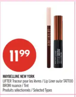 Pharmaprix MAYBELLINE NEW YORK LIFTER Lip Liner or TATTOO BROW Tint offer
