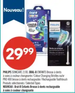 Pharmaprix PHILIPS SONICARE 2100, ORAL-B KIDS Colour Changing Bristles or PRO 400 Rechargeable Toothbrush offer