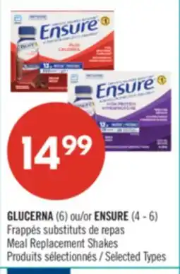 Pharmaprix GLUCERNA (6) or ENSURE (4 - 6) Meal Replacement Shakes offer