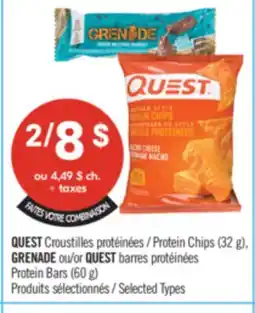 Pharmaprix QUEST Protein Chips (32 g), GRENADE or QUEST Protein Bars (60 g) offer