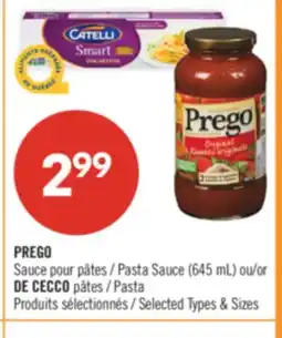 Pharmaprix PREGO Pasta Sauce (645 mL) or DE CECCO Pasta offer