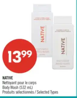 Pharmaprix NATIVE Body Wash (532 mL) offer