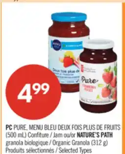 Pharmaprix PC PURE (500 mL) Jam or NATURE'S PATH Organic Granola (312 g) offer