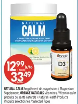 Pharmaprix NATURAL CALM Magnesium Supplement, ORANGE NATURALS Vitamin or Natural Health Products offer