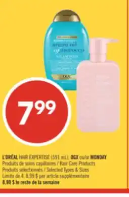 Pharmaprix L'OREAL HAIR EXPERTISE (591 mL), OGX or MONDAY Hair Care Products offer