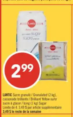 Pharmaprix LANTIC granulated sugar (2 kg), golden yellow brown sugar or icing sugar (1 kg) offer