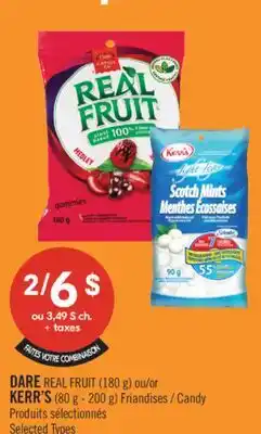 Pharmaprix DARE REAL FRUIT (180 g) or KERR'S (80 g - 200 g) Candy offer