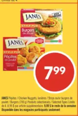 Pharmaprix JANES Chicken Nuggets, Strips or Burgers offer