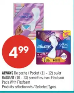 Pharmaprix ALWAYS Pocket (11–12) or RADIANT (10–13) pads with FlexFoam offer