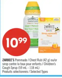 Pharmaprix ZARBEE'S Chest Rub (42 g) or Children's Cough Syrup (59 mL - 118 mL) offer