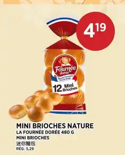 Kim Phat LA FOURNÉE DORÉE MINI BRIOCHES offer