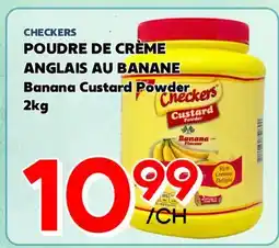 Marche Salaberry CHECKERS POUDRE DE CRÈME ANGLAIS AU BANANE offer