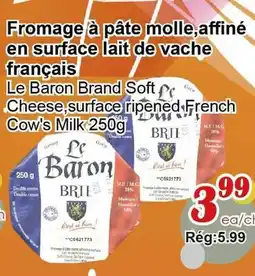 Marche C&T Le Baron Brand Soft Cheese offer