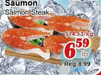 Marche C&T Salmon Steak offer