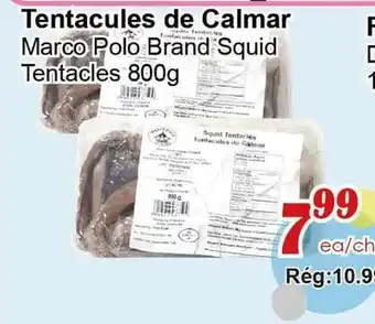 Marche C&T Marco Polo Brand Squid Tentacles offer