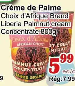 Marche C&T Crème de Palme Choix d'Afrique Brand offer
