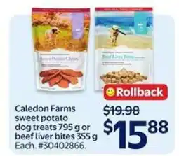 Walmart Caledon Farms sweet potato dog treats or beef liver bites offer