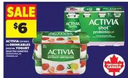 Real Canadian Superstore Activia Yogurt or Drinkables offer