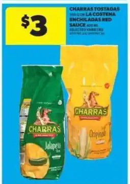 Real Canadian Superstore CHARRAS TOSTADAS or LA COSTENA ENCHILADAS RED SAUCE offer