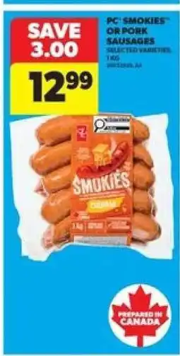 Real Canadian Superstore PC 'Smokies' or Pork Sausages offer