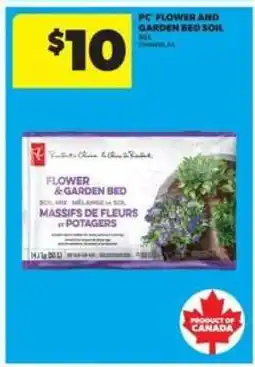 Real Canadian Superstore PC Flower and Garden Bed Soil offer
