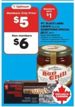 Real Canadian Superstore PC Black Label Crisps or Something Special Jelly offer